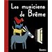 Les musiciens de Br�me