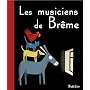 Les musiciens de Br�me