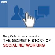 The Secret History of Social Networking | [Rory Cellan-Jones]