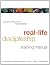 Real-Life Discipleship Training Manual: Equipping Disciples Who Make Disciples