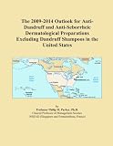 The 2009-2014 Outlook for Anti-Dandruff and Anti-Seborrheic Dermatological Preparations Excluding Dandruff Shampoos in the United States
