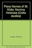 The place-names of St Kilda : nomina hirtensia