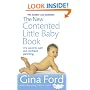 The New Contented Little Baby Book: The Secret to Calm and Confident Parenting