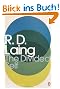 The Divided Self: An Existential Study in Sanity and Madness