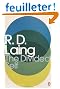 The Divided Self: An Existential Study in Sanity and Madness