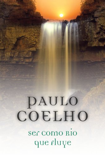 Ser Como Rio que Fluye (Spanish Edition)