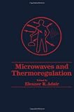 Microwaves and thermoregulation