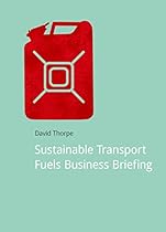 Sustainable Transport Fuels Business Briefing (DoShorts)