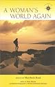 A Woman's World Again: True Stories of World Travel