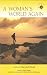 Book A Woman's World Again: True Stories of World Travel (Travelers' Tales)