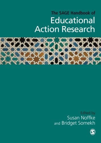 The SAGE Handbook of Educational Action Research (2013-06-21)