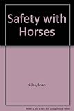 Safety with horses