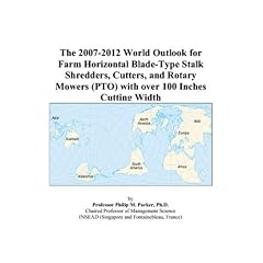 The 2007-2012 World Outlook for Farm Horizontal Blade-Type Stalk Shredders, Cutters, and Rotary Mowers (PTO) with over 100 Inches Cutting Width