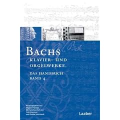 Bach-Handbuch, 7 Bde., Bd.4: Klavier- und Orgelwerke (in 2 Teilb�nden)