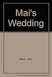 Mai's wedding