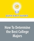 How To Determine the Best College Majors