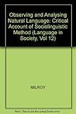 Observing and analysing natural language : a critical account of sociolinguistic method
