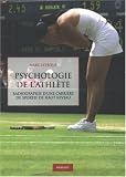 Psychologie de l'athl�te : Radiographie d'une carri�re de sportif de haut niveau