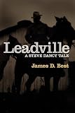 Leadville   [LEADVILLE] [Paperback]
