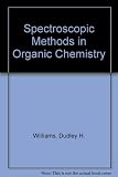 Spectroscopic methods in organic chemistry