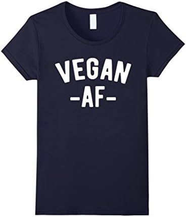 Women's Vegan AF - Funny Vegan T shirt Medium Navy