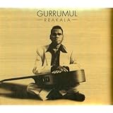 Rrakala von Gurrumul