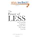 Power of Less