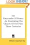 The Catacombs Of Rome: As Illustrating The Church Of The First Three Centuries