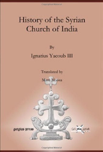 # History of the Syrian Church of India (Publications of the Archdiocese of the Syriac Orthodox Church)