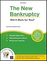 The New Bankruptcy: Will It Work for You? (2nd edition)