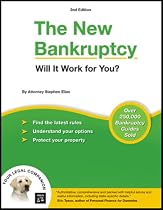 The New Bankruptcy: Will It Work for You? (2nd edition)