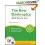 The New Bankruptcy: Will It Work for You? (2nd edition)