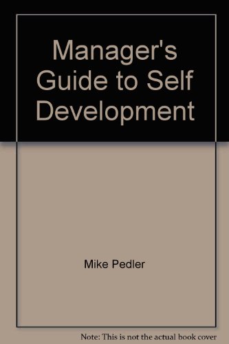 Manager's Guide to Self Development