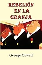 Rebelion en la granja (Spanish Edition) Rebelion en la granja (Spanish Edition)