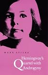 Hemingway's Quarrel With Androgyny