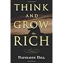 Think and Grow Rich by Napoleon Hill