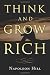 Think and Grow Rich