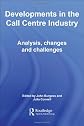 Development Call Centre Indust (Routledge Studies in Buisness Organizatinon and Networks)