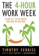 The 4-hour Work Week: Escape 9-5, Live Anywhere, and Join the New Rich, Library Edition