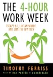 The 4-Hour Work Week: Escape 9-5, Liv...