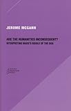 Are the humanities inconsequent? : interpreting Marx's riddle of the dog