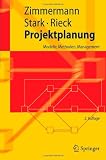 Produkt-Bild: Projektplanung: Modelle, Methoden, Management (Springer-Lehrbuch)