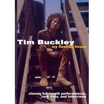 Tim Buckley: My Fleeting House