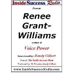 Renee Grant-Williams Interviewed by Randy Gilbert on <i>The Inside Success Show</i>