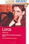 Lorca Plays: 1: Blood Wedding; Yerma; Dona Rosita the Spinster (World Dramatists Series) (Vol 1)
