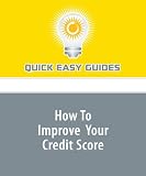 How To Improve Your Credit Score