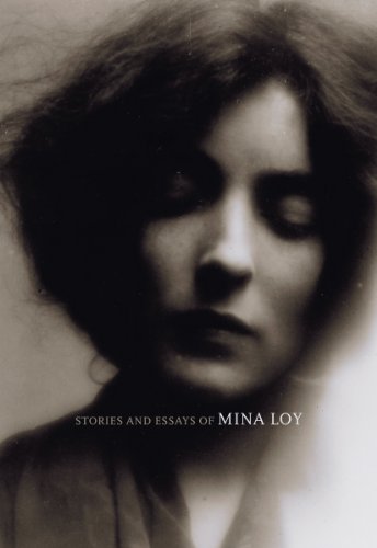 Stories and Essays of Mina Loy (British Literature Series)