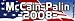 McCain & Palin 2008 - Presidential Election Bumper Stickers (Medium 10x2.8 in.)