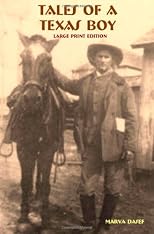 Tales of a Texas Boy: Large Print Trade Paperback