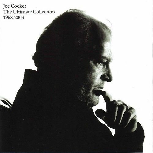 Joe Cocker - joe cocker Ultimate Collection 1968-2003 - Zortam Music